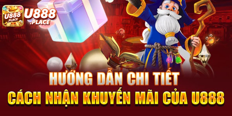 dieu kien nhan khuyen mai u888