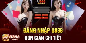 huong dan dang nhap u888